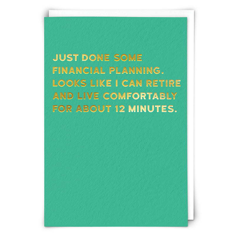 Retire For 12 Minutes Blank Humour Card