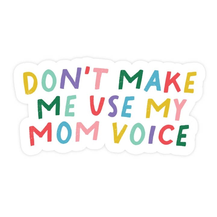 Mom Voice Sticker
