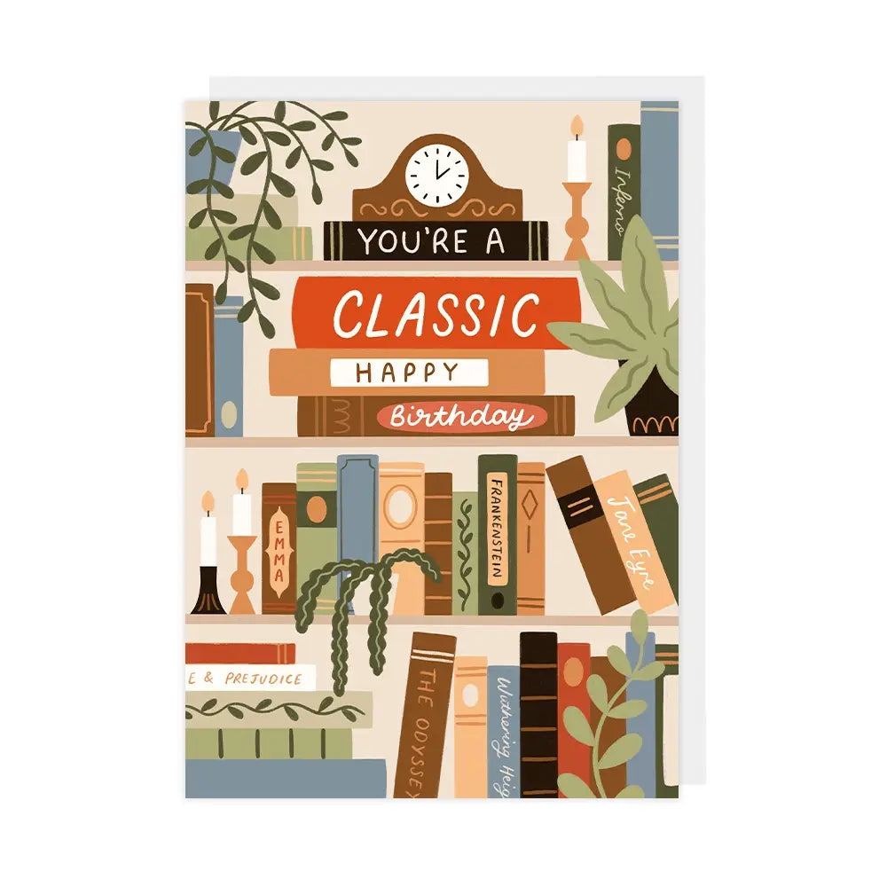 You're A Classic Birthday Card