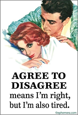 Agree To Disagree Magnet