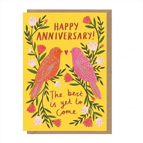 The Best Is Yet To Come Anniversary Card