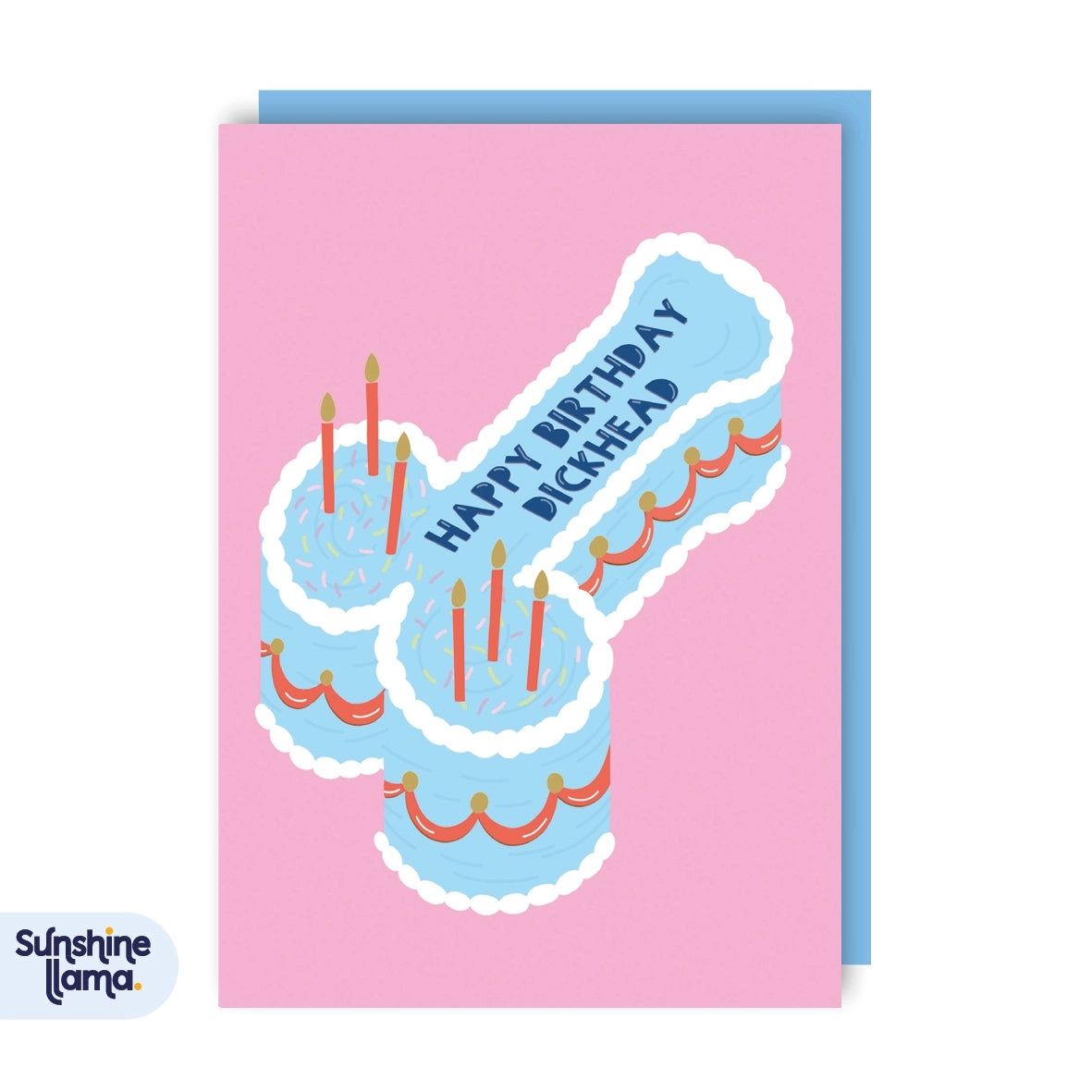 Greeting card featuring a phallic-shaped birthday cake with candles and the text 'Happy Birthday d*ckhead'. The cake sits on a pink background. 