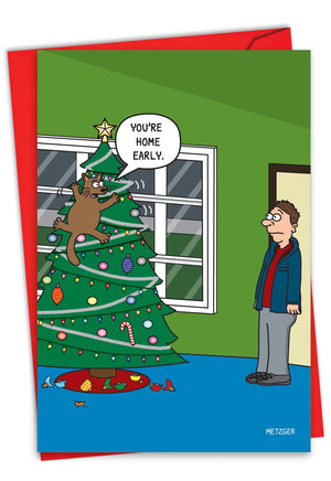 You're Home Early Funny Christmas Card