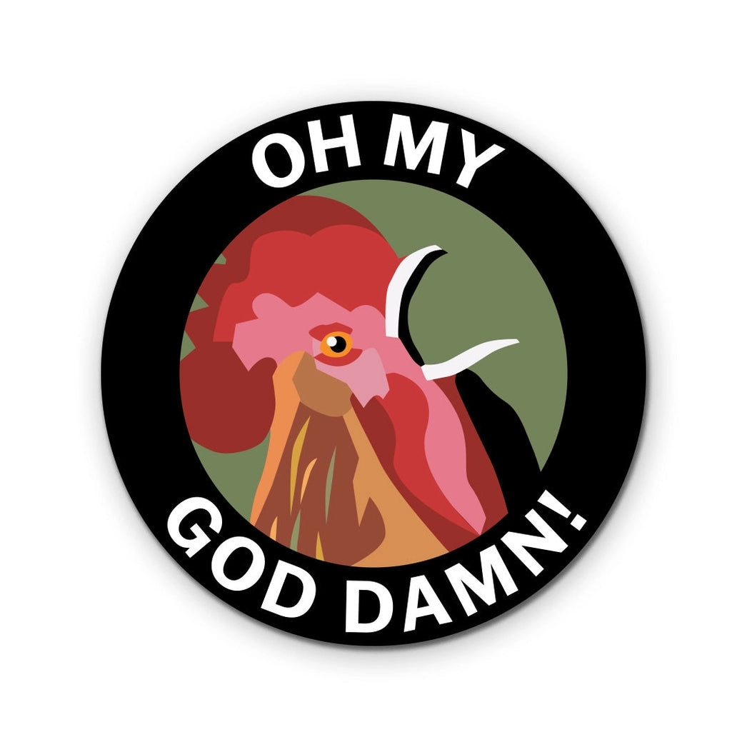 Oh My God Damn Sticker