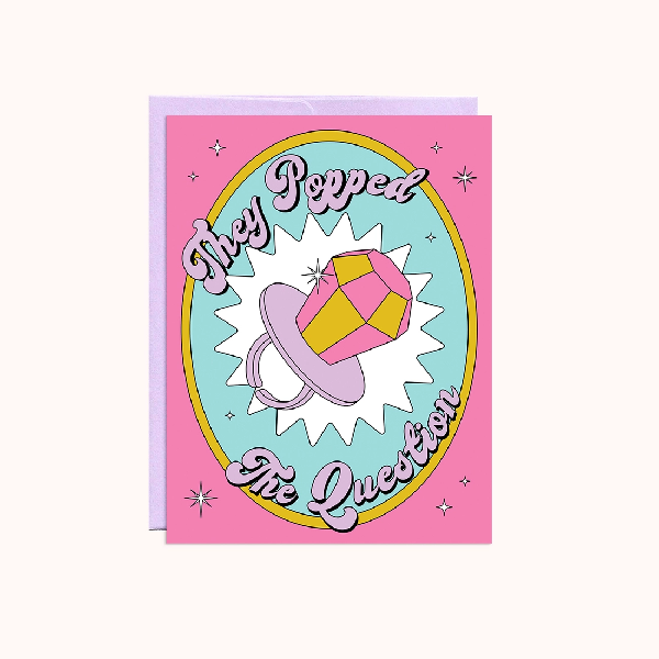 They Popped The Question Engagement Card