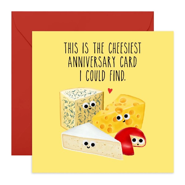 yellow birthday card. four cheese slices have smiles and googly eyes. top text reads "this is the cheesiest anniversary card i could find"