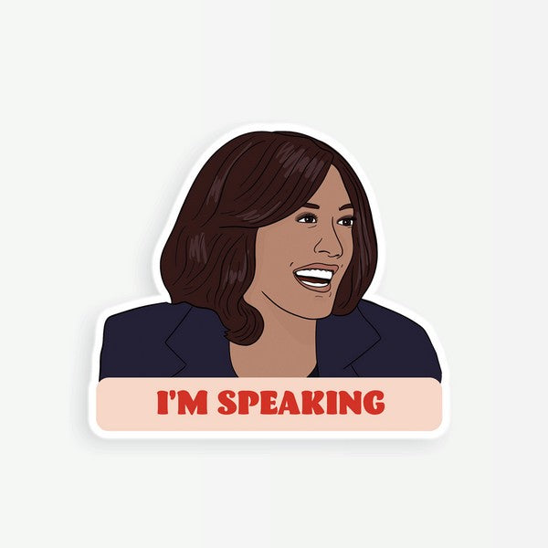 I'm Speaking