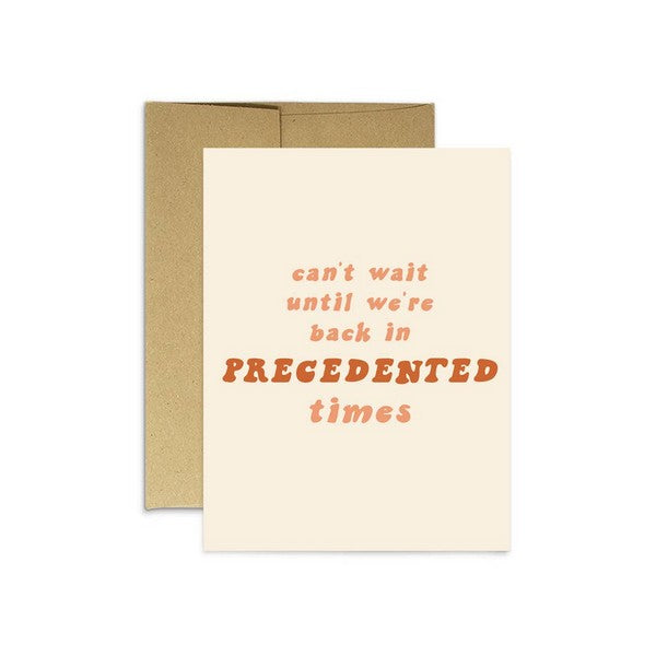 Precedented Times - GW046