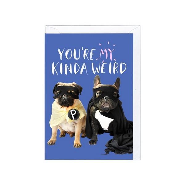 Jolly Awesome My Kind Of Weird | Humour Card | The Gifted Type